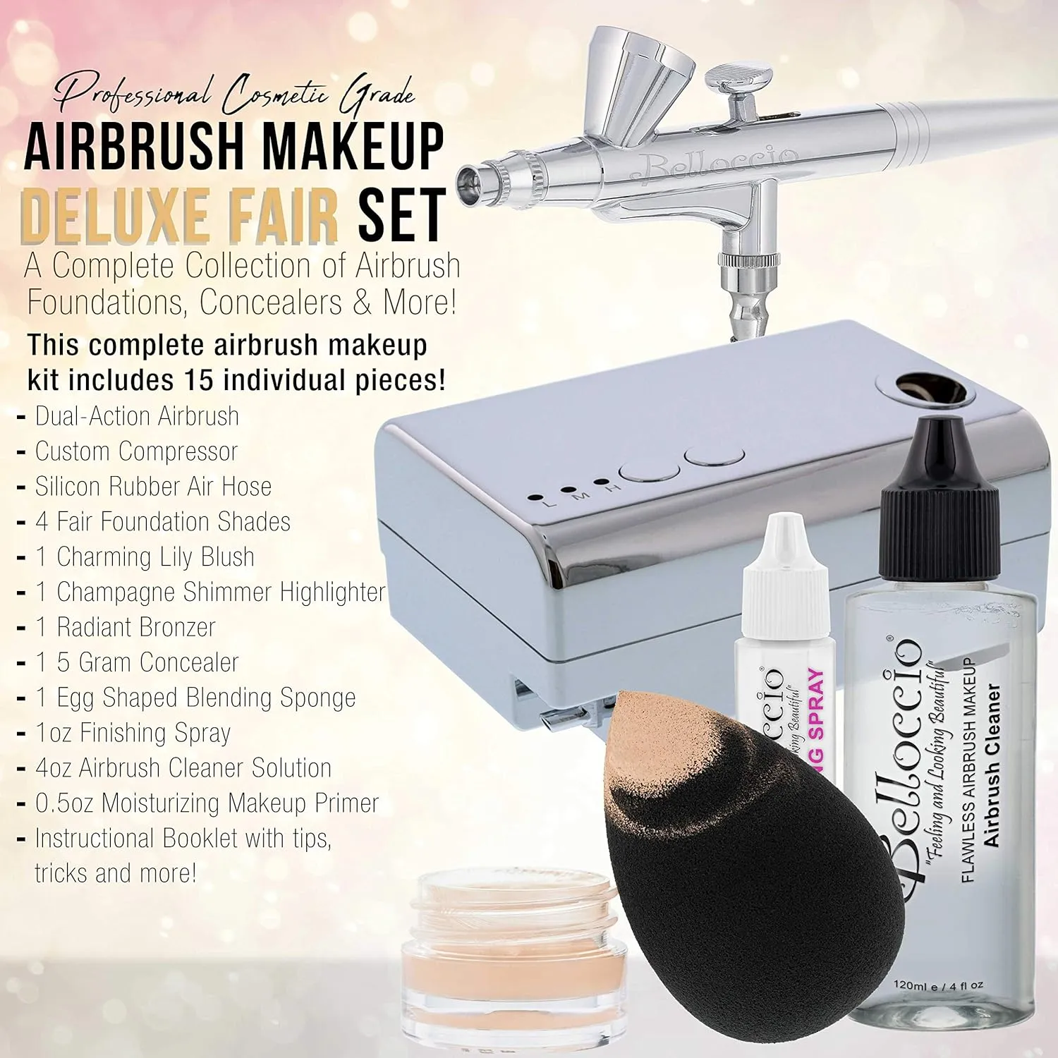Belloccio Professional Beauty Deluxe Airbrush Cosmetic Makeup System with 4 Fair Shades of Foundation in 1/2 oz Bottles - Kit includes Blush, Bronzer and Highlighters