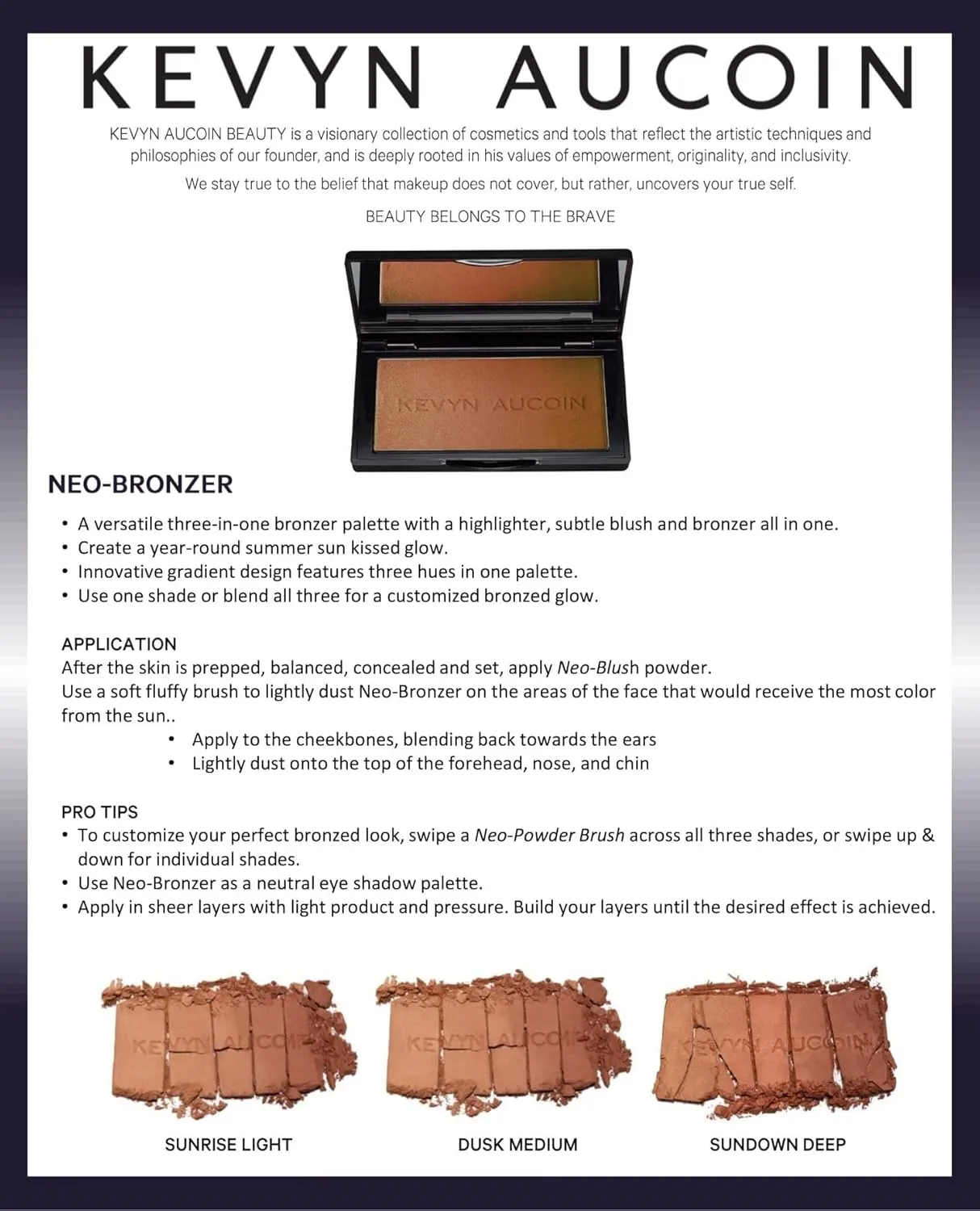 Kevyn Aucoin The Neo-Bronzer, 3 in 1 makeup palette – Highlighter, blush & bronzer in one smooth gradient makeup compact. Shimmer & matte in light, medium & deep. Sun-kissed to bronzed.